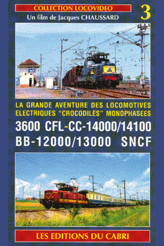 Les locomotives Monophasées de l’artère Nord-Est