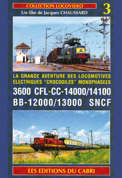 Les locomotives Monophasées de l’artère Nord-Est