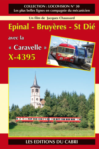 Epinal – Bruyères – St Dié