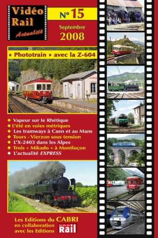 Vidéo Rail Actualité – Septembre 2008